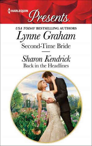 Cover of the book Second-Time Bride & Back in the Headlines by Robin Perini