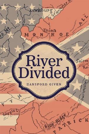 Cover of the book River Divided by C. Blaine Hyatt MS, Linda Lee Hyatt