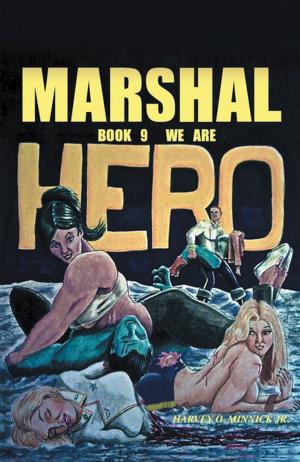 Cover of the book Marshal Book 9 by William C. Knaak, Jean T. Knaak