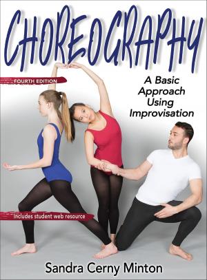 Cover of the book Choreography by Alan G. Launder, Wendy Piltz