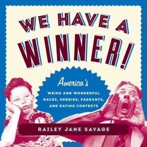 Cover of the book We Have a Winner! by Al Dunning, Tammy Leroy