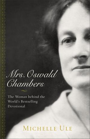 Cover of the book Mrs. Oswald Chambers by Craig S. Keener