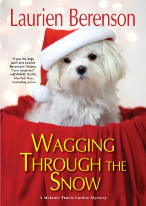 Cover of the book Wagging through the Snow by G. A. McKevett
