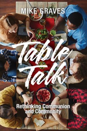 Cover of the book Table Talk by Owen F. Cummings