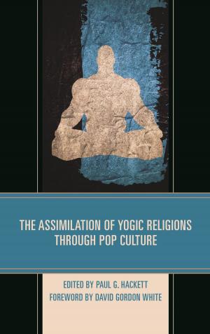 Book cover of The Assimilation of Yogic Religions through Pop Culture