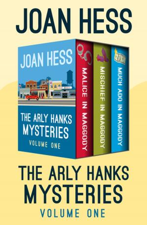bigCover of the book The Arly Hanks Mysteries Volume One by 