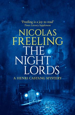 Cover of the book The Night Lords by Nicholas Blake