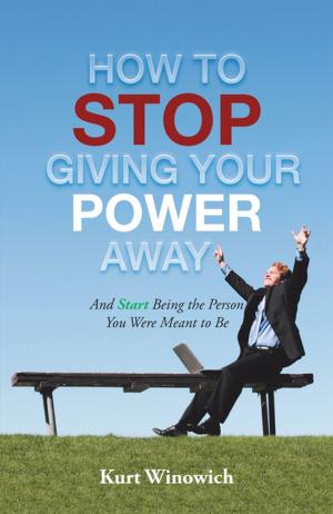 Book cover of How to Stop Giving Your Power Away
