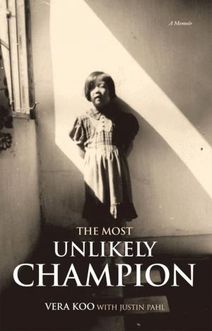 Cover of the book The Most Unlikely Champion by Uchechi Ezurike-Bosse