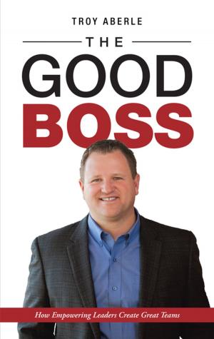 Cover of the book The Good Boss by Robbins Hopkins