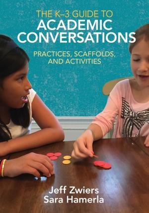 Cover of the book The K-3 Guide to Academic Conversations by Ros Fisher, Ms. Susan J. Jones, Shirley Larkin, Professor Debra Myhill