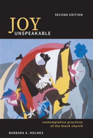 Cover of the book Joy Unspeakable by David Rhoads, Joanna Dewey, Donald Michie