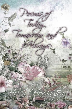 Cover of the book Poems of Today, Tomorrow, and Always by Christopher Alan Anderson