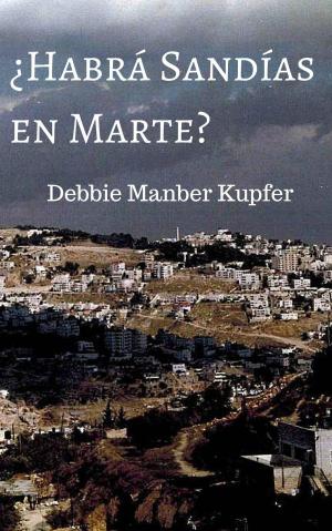 Book cover of ¿Habrá Sandías en Marte?