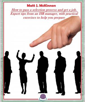 bigCover of the book How to Pass a Selection Process and Get a Job by 