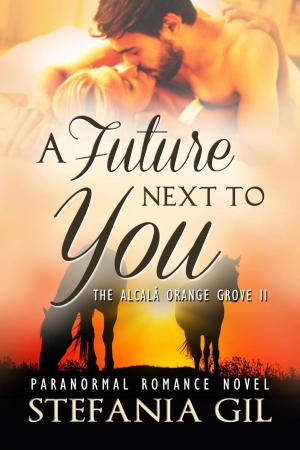 Cover of the book A Future Next to You by Jourdan Lane