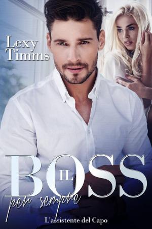 Cover of the book Il Boss per sempre by ESTEBAN DÍAZ