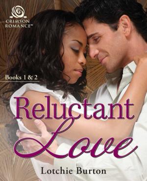 Cover of the book Reluctant Love by Leslie P García