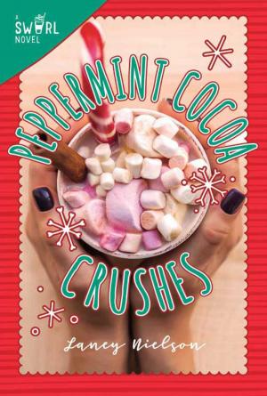 bigCover of the book Peppermint Cocoa Crushes by 