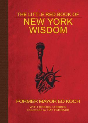Cover of the book The Little Red Book of New York Wisdom by Kate Fagan