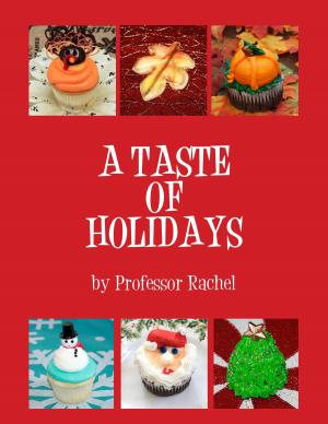 Cover of the book A Taste of Holidays by Dr. Steve Scheibner, Megan Scheibner