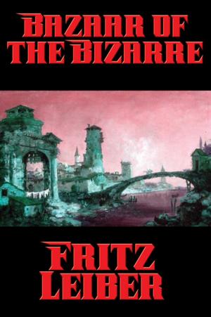 Cover of the book Bazaar of the Bizarre by Lord Dunsany