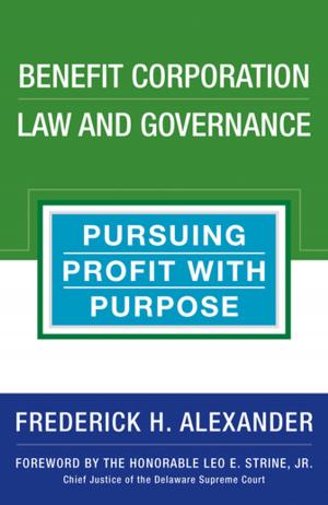 Cover of the book Benefit Corporation Law and Governance by Marvin R. Weisbord, Sandra Janoff