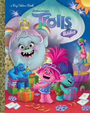 Cover of the book Trolls Holiday Big Golden Book (DreamWorks Trolls) by Stan Berenstain, Jan Berenstain