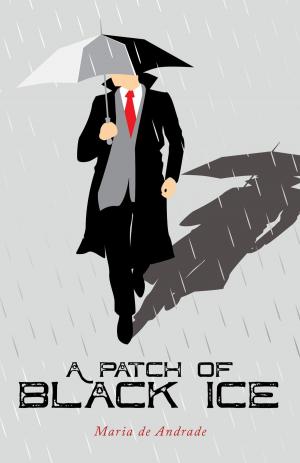Cover of the book A Patch of Black Ice by Khaley Fenn