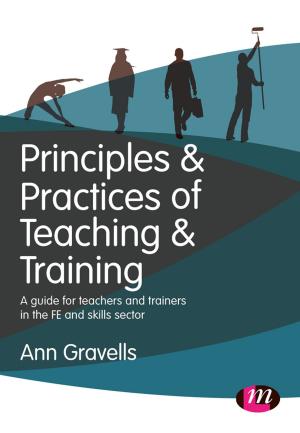 Cover of the book Principles and Practices of Teaching and Training by 