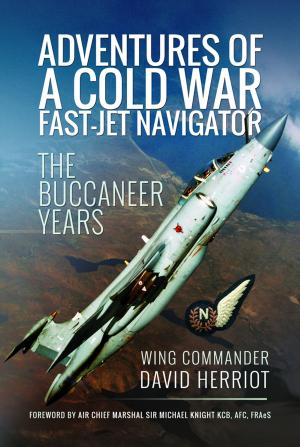 Cover of the book Adventures of a Cold War Fast-Jet Navigator by MJL Evans, GM O'Connor