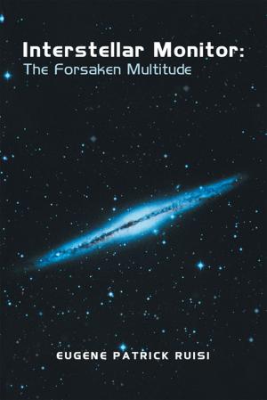 Book cover of Interstellar Monitor: the Forsaken Multitude