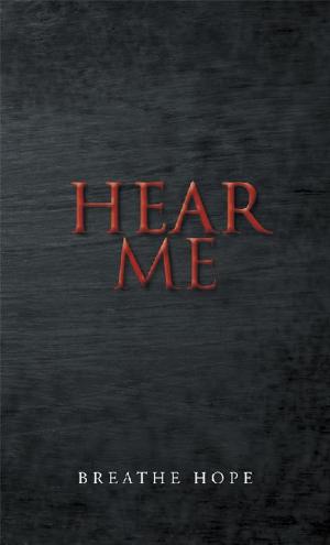 Cover of the book Hear Me by Emerald De Young