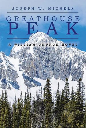Cover of the book Greathouse Peak by Jim McGrody