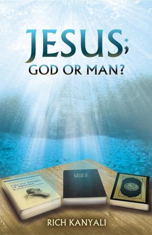 bigCover of the book Jesus; God or Man? by 
