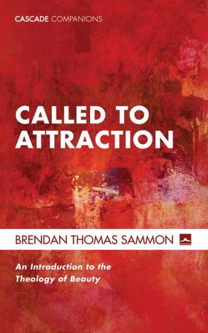 Cover of the book Called to Attraction by Jonathan R. Wilson