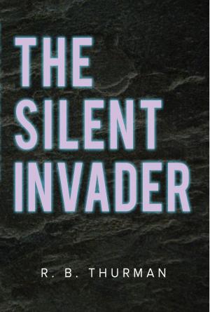bigCover of the book The Silent Invader by 