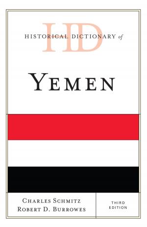 Cover of the book Historical Dictionary of Yemen by Ernest J. Zarra III PhD