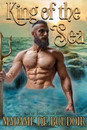 Cover of the book King of the Sea: A Paranormal Merman Erotic Romance by Davide Del Vasto
