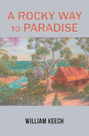 bigCover of the book A Rocky Way to Paradise by 
