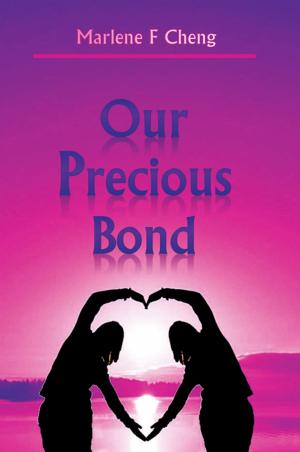 Cover of the book Our Precious Bond by Kitt Foxx