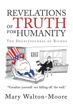 Cover of the book Revelations of Truth for Humanity by Dr. Angela Celeste May