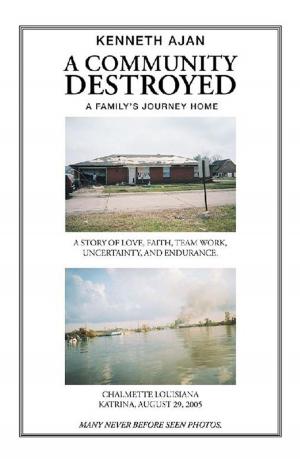 Cover of the book A Community Destroyed by Robert A. Jockers
