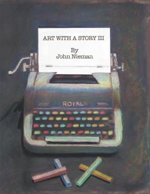 Cover of the book Art with a Story Iii by Daniel Richmond