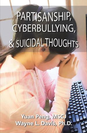 Book cover of Partisanship, Cyberbullying, & Suicidal Thoughts
