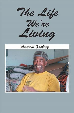 Cover of the book The Life We’Re Living by Jennifer McKelvey