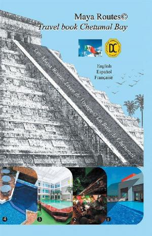 Cover of the book Maya Routes Travel Book Series by Keith Ouzts