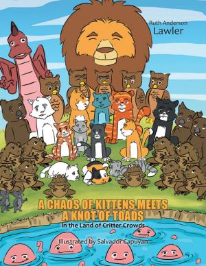 Cover of the book A Chaos of Kittens Meets a Knot of Toads by Helen Lewison