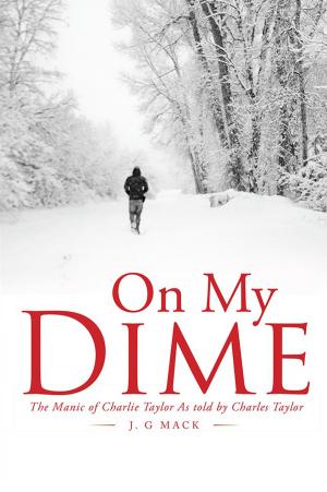 Cover of the book On My Dime by Peter Ward Herald