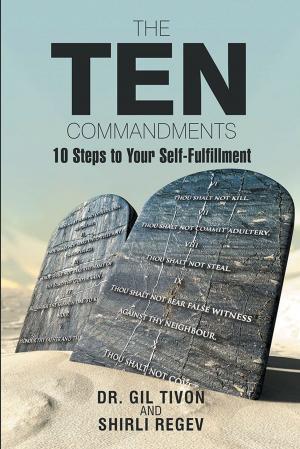 Cover of the book The Ten Commandments by James Cavanaugh